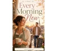 Every Morning New