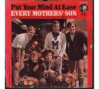 EVERY MOTHERS SON - PUT YOUR MIND AT EASE 7 INCH (7" VINYL 45) US MGM
