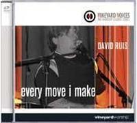 Every Move I Make by David Ruis (2004-08-02)