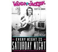 Every Night Is Saturday Night: A Country Girl's Journey To The Rock & Roll Hall of Fame