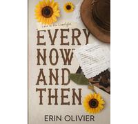 Every Now and Then: A Single Mother, One-Night Stand, Cowboy Romance (Outlaw Series)
