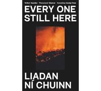 Every One Still Here