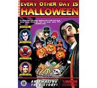 Every Other Day Is Halloween [Reino Unido] [DVD]