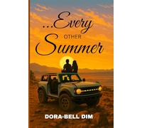...Every Other Summer (Seasons of Miracle)