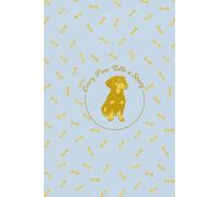 Every Paw Tells a Story: Cute Dog Journal · Caderno de Anotações Canino