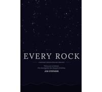 Every Rock: Christianity Derived from First Principles