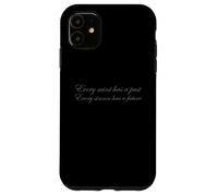 Every Saint Has A Past Every Sinner Has A Future T-Shirt Carcasa para iPhone 11