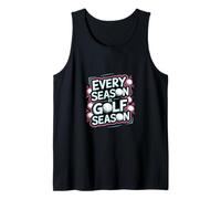 Every Season Is Golf Season Golfer Sports Hobby ----- Camiseta sin Mangas