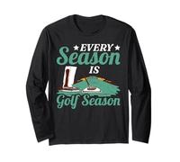 Every Season Is Golf Season Golfer Sports Hobby - Manga Larga