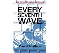 Every Seventh Wave | Daniel Glattauer