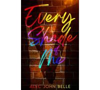 Every Shade of Me: 1