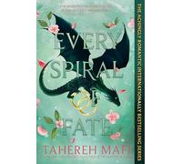 Every Spiral of Fate: 4 (This Woven Kingdom)