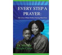 Every Step A Prayer