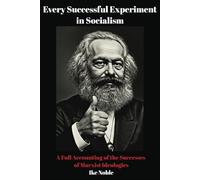 Every Successful Experiment in Socialism: (Funny Blank Book, Political Satire, 6x9 inches, 100 pages)