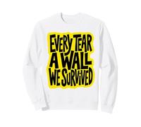Every Tear A Wall We Survived Yellow Streetwear Art Sudadera