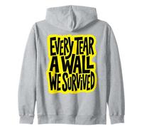 Every Tear A Wall We Survived Yellow Streetwear Art Sudadera con Capucha