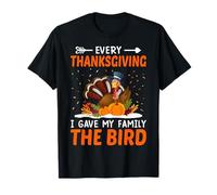Every Thanksgiving I Gave My Family The Bird Thankful Camiseta
