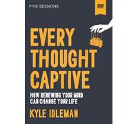 Every Thought Captive Video Study: How Renewing Your Mind Can Change Your Life [DVD]