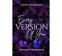 Every Version of You (The Soundtrack Series)