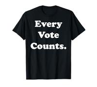 Every Vote Counts Statement Bold Camiseta