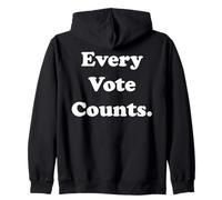 Every Vote Counts Statement Bold Sudadera con Capucha
