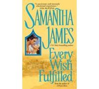 Every Wish Fulfilled (ebook)