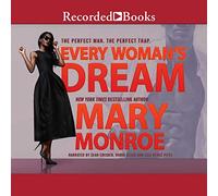 Every Woman's Dream (The Lonely Heart, Deadly Heart)