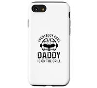 Everybody Chill Daddy Is On The Grill BBQ Chef Grill Carcasa para iPhone SE (2020) / 7 / 8
