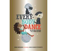 Everybody Dance: Una historia ilustrada de la música de baile