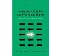 Everybody Fails But Not Everybody Learns: Why is it so hard to learn from failures?