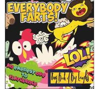 "EVERYBODY FARTS!" - An Earnest Ode to Flatulence: 'Tiny Book of Big Laughs' Collection; 6x6' Travel sized