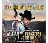 Everybody Has a Gun: 2 (Texas Lightning, 2)