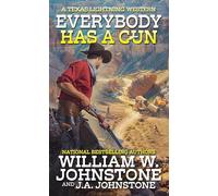 Everybody Has a Gun: 2 (Texas Lightning)
