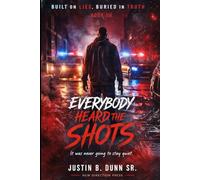 Everybody Heard the Shots: It was never going to stay quiet (Built On Lies, Buried In Truth)