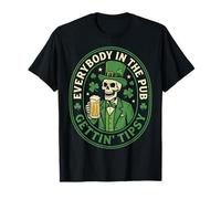 Everybody In The Pub Gettin' Tipsy St Patricks Day Skeleton Camiseta