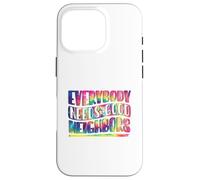Everybody Needs Good Neighbors Amistad Carcasa para iPhone 16 Pro
