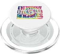 Everybody Needs Good Neighbors Amistad PopSockets PopGrip para MagSafe