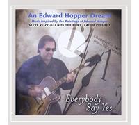 Everybody Say Yes: An Edward Hopper Dream