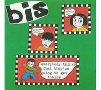 Everybody thinks that they're going to get theirs [Single-CD]