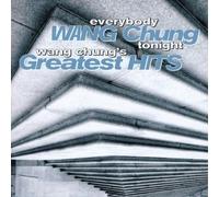 Everybody Wang Chung Tonight - Greatest Hits by Wang Chung (1997) Audio CD