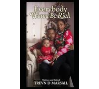 Everybody Wanna Be Rich: The Modern Black Family 2025