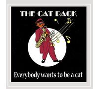 Everybody Wants To Be A Cat