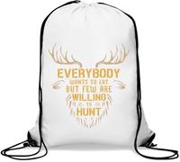Everybody Wants To Eat But Few Are Willing To Hunt Deer Graphic - Saco de gimnasio informal con cordón, color blanco
