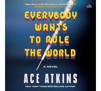 Everybody Wants to Rule the World