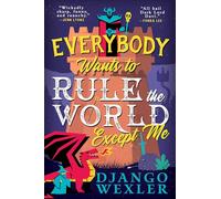 Everybody Wants to Rule the World Except Me: 2 (Dark Lord Davi, 2)