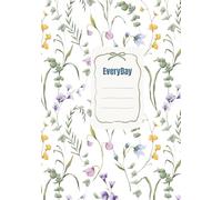 EveryDay: A5 Undated Weekly and Monthly Planner with Time Blocking, Habit Tracker, Meal Planner, Expense Tracker, etc; 215 pages of Organization templates in easy to use format