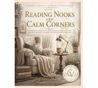 Everyday Beauty Grayscale Collection: Reading Nooks and Calm Corners: Comfortable Reading Spots, Quiet Corners & Home Interiors - Realistic Grayscale Coloring for Relaxation & Mindfulness