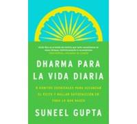 Everyday Dharma Dharma Para La Vida Diaria (ebook)