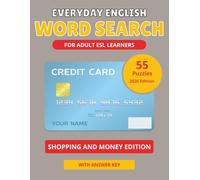Everyday English Word Search for Adult ESL Learners: Shopping and Money Edition: 55 Vocabulary Puzzles with Word Lists for Beginner to Intermediate Learners