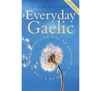 Everyday Gaelic: With Audio Download